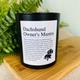 Dachshund Owner's Funny Affirmation Candle | Personalised with Dogs Name | Sausage Dog Lovers Gift - Matt Black Glass Jar