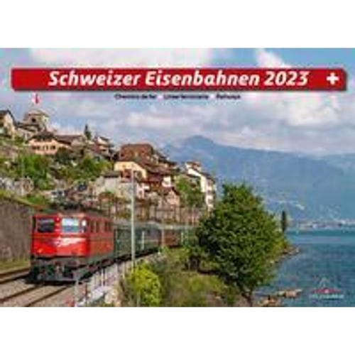 Schweizer Eisenbahnen 2023