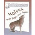 Pre-Owned Wolves Wild Dogs and Foxes 9780739835074