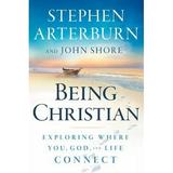 Pre-Owned Being Christian: Exploring Where You God and Life Connect (Paperback) 0764206400 9780764206405