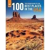 Pre-Owned The Rough Guide to the 100 Best Places in the USA Rough Guide Inspirational Hardcover 1789196914 9781789196917 Rough Guides