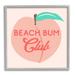 Stupell Industries Beach Bum Club Pink Peach Illustration Phrase Graphic Art Gray Framed Art Print Wall Art Design by Daphne Polselli