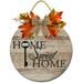 Eveokoki 12 Home Sweet Home 03 Front Door Sign Funny Wreaths Hanging Wooden Plaque Decoration Round Rustic Wood Farmhouse Porch Decor for Home Front Door Decor