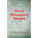 School Management Thoughts (Paperback)