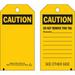 Brady Caution Tag 5 3/4in H 3in W Polyest PK10 86456