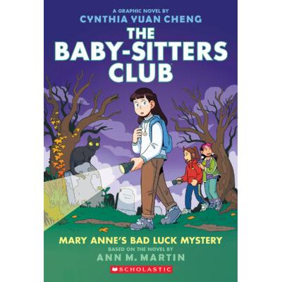 The Baby-Sitters Club Graphix #13: Mary Anne's Bad Luck Mystery (paperback) - by Cynthia Yuan Cheng