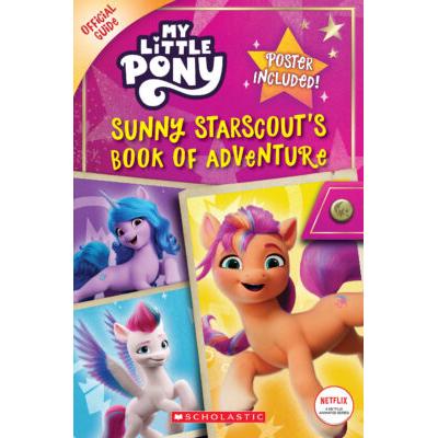 My Little Pony: Sunny Starscout's Book of Adventure (paperback) - by Scholastic