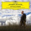 Schubert Revisited: Lieder Arranged for Baritone and Orchestra - Matthias Goerne. (CD)