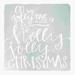 The Holiday Aisle® Holly Jolly Christmas Gray - Wrapped Canvas Textual Art Canvas | 30 H x 30 W x 1.25 D in | Wayfair