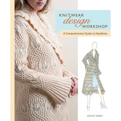 Knitwear Design Workshop A Comprehensive Guide to ...