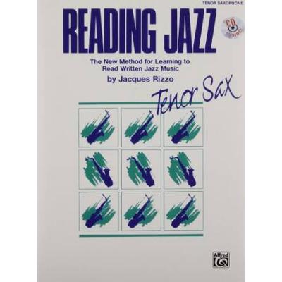 Reading Jazz The New Method For Learning To Read Written Jazz Music Tenor Saxophone Book Cd