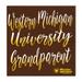 Western Michigan Broncos 10'' x Grandparent Plaque