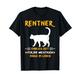 Rentner Endlich Zeit Pensionierung Katze Rente T-Shirt