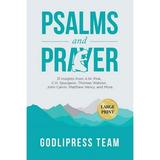 Godlipress Classics on How to Pray: Psalms and Prayer : 31 Insights from A.W. Pink C.H. Spurgeon Thomas Watson John Calvin Matthew Henry and more (LARGE PRINT) (Series #10) (Paperback)