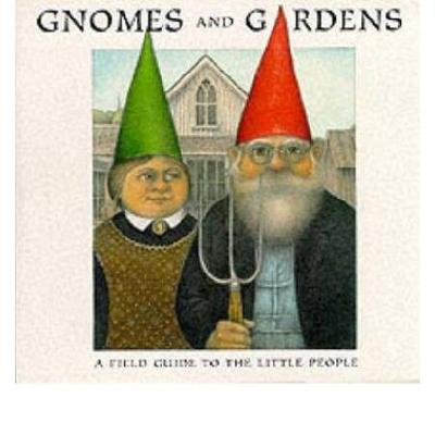 Gnomes And Gardens