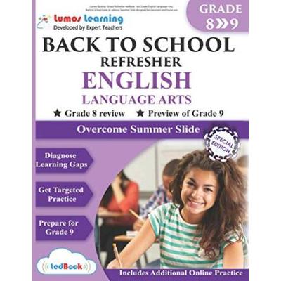 Lumos Backtoschool Refresher Tedbook Th Grade English Language Arts Back To School Book To Address Summer Slide Designed For Classroom And Home Use