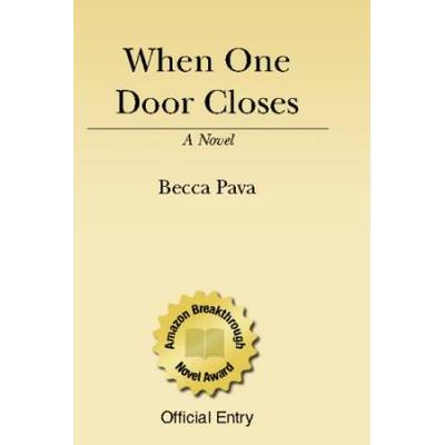 When One Door Closes