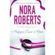 Happy Ever After - Nora Roberts, Kartoniert (TB)