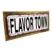 17 Stories Framed, Indoor Flavor Town Metal Sign, Wall Art For Café Decor, Bar Decor, Pub Decor, Break Room, Kitchen | 13 H x 32.5 W in | Wayfair