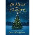 All I Want for Christmas (Hardcover)