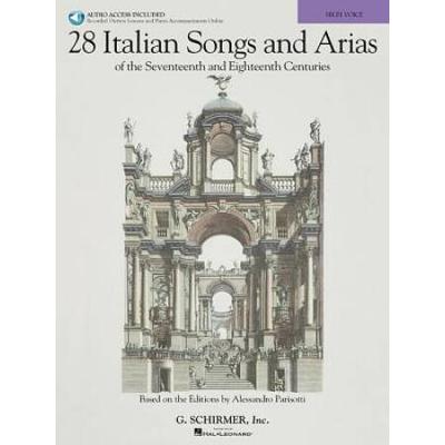 28 Italian Songs & Arias Of The 17th & 18th Centuries: Based On The Editions By Alessandro Parisotti Medium Voice, Book Only