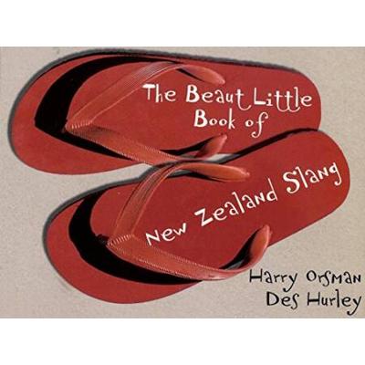 The Beaut Little Book Of New Zealand Slang