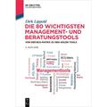 De Gruyter Studium / Die 80 Wichtigsten Management- Und Beratungstools - Dirk Lippold, Kartoniert (TB)