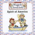 Pre-Owned - Raggedy Ann & Andy: Spirit Of America