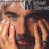 Pre-Owned The Very Best of Michael McDonald by (Vocals) (CD Apr-2001 Rhino (Label))