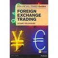 Pre-Owned The Financial Times Guide to Foreign Exchange Trading 9780273751830