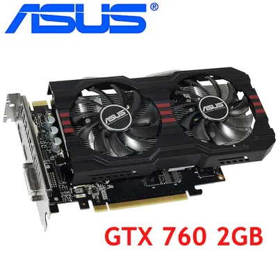 ASUS-Carte vidéo nVIDIA VGA Geforce GTX760 plus puissante que GTX 760 TI GTX650 GTX 750 2 Go