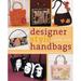 Pre-Owned Designer Style Handbags (Paperback) 0823012883 9780823012886