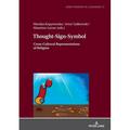 LÃ³dÅº Studies in Language: Thought-Sign-Symbol: Cross-Cultural Representations of Religion (Hardcover)