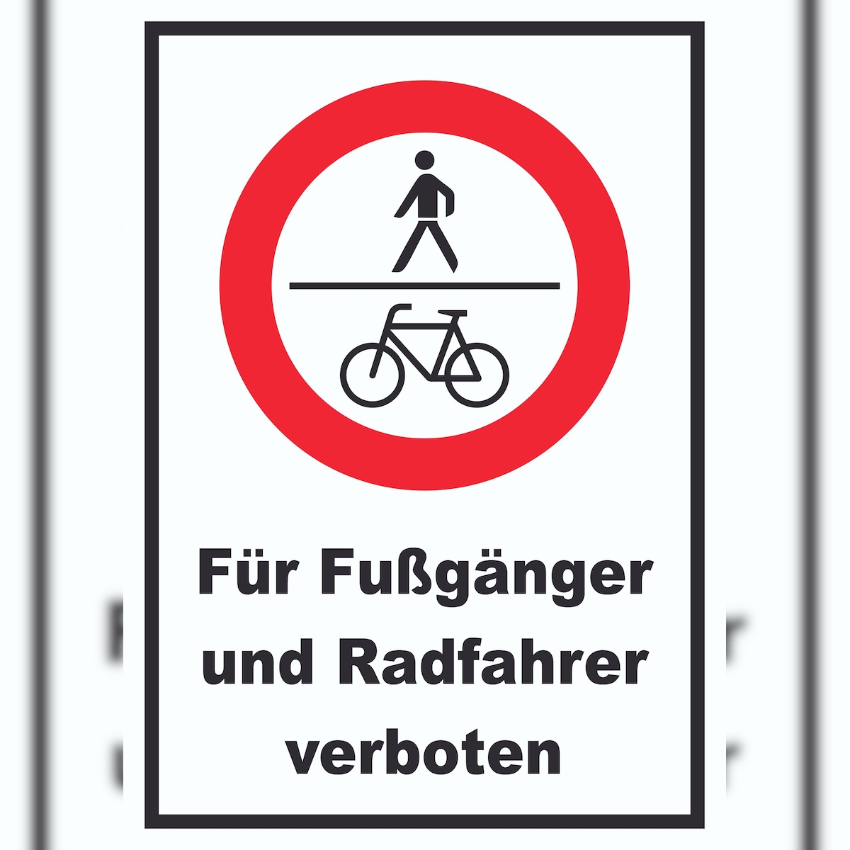 HB-Druck Für Fußgänger und Radfahrer verboten Schild A1 Rückseite selbstklebend Image