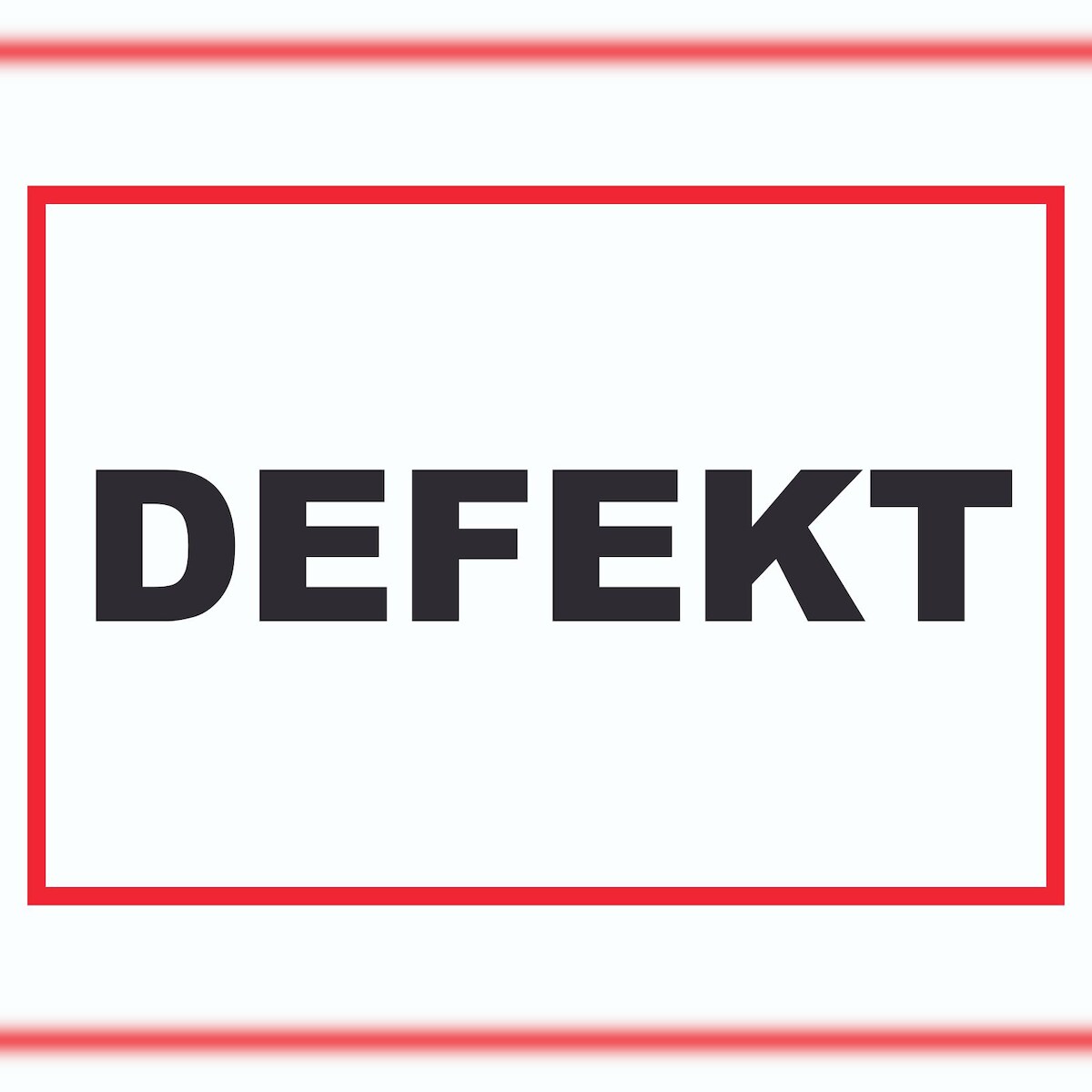 Defekt Schild A1 (594x841mm) Image