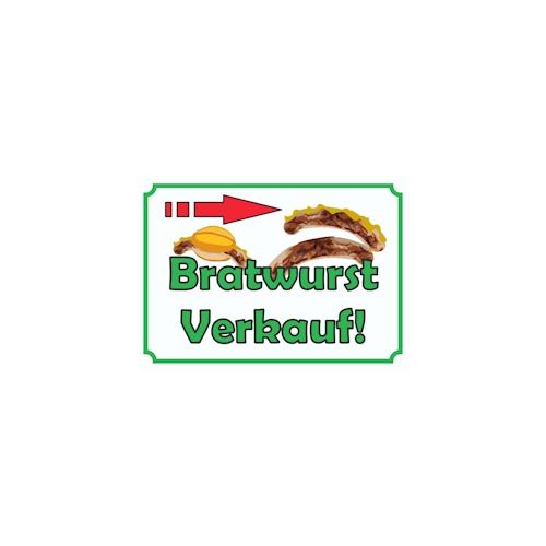 Bratwurst Verkaufsschild Schild mit Pfeil nach rechts A2 (420x594mm)