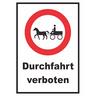 Durchfahrt verboten Kutsche Schild A0 (841x1189mm)