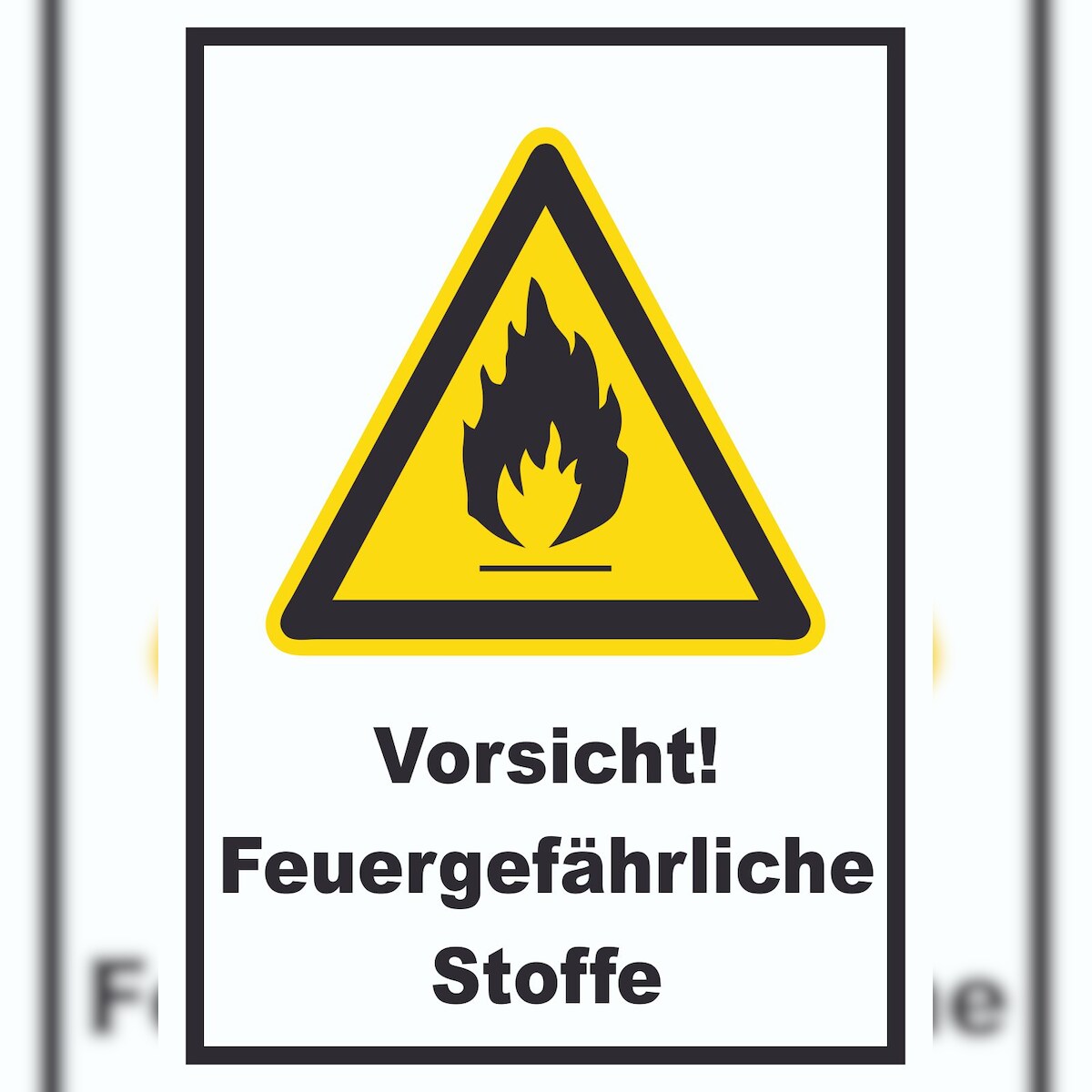 Vorsicht Feuergefährliche Stoffe Schild A1 Rückseite selbstklebend Image