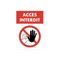 Interface Plv - Sticker autocollant acces interdit format A5