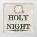 Robinson Carol 26x26 White Modern Wood Framed Museum Art Print Titled - Oh Holy Night