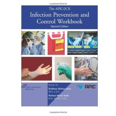 The Apic/Jcr Infection Prevention And Control Work...