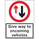 V Safety Give Way To Oncoming Traffic - 600x800mm 3mm Aluminium Composite Safety Sign