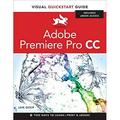 Pre-Owned Adobe Premiere Pro CC: Visual Quickstart Guide Visual Quickstart Guides Paperback 0321929543 9780321929549 Jan Ozer