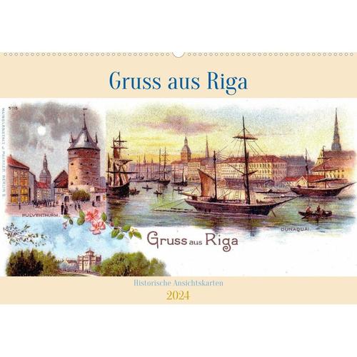 Gruss aus Riga - Historische Ansichtskarten (Wandkalender 2024 DIN A2 quer)