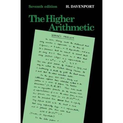 The Higher Arithmetic: An Introduction To The Theory Of Numbers