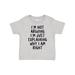 Inktastic I m Not Arguing I m Just Explaining Why I Am Right Boys or Girls Toddler T-Shirt