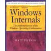 Windows Internals: The Implementation Of The Windows Operating Environment