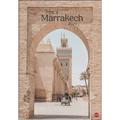 Tales Of Marrakech Posterkalender 2024. Reise-Kalender Mit 12 Beeindruckenden Fotografien Der Märchenhaften Stadt In Marokko. Wandkalender 2024. 37 X