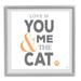 Stupell Industries Love Is You Me & The Cat Phrase Graphic Art Gray Framed Art Print Wall Art Design by K. Kaufman