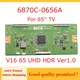 Carte T-con d'origine 6871L-486pipeline 6870C-0656A V16 65 UHD HDR Ver1.0 pour 65Indeen TV